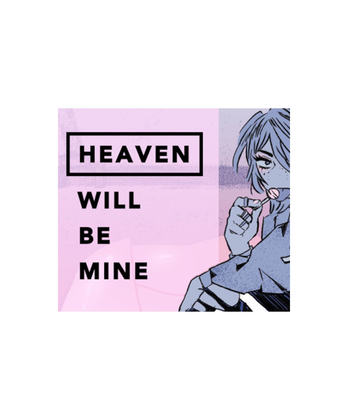 Heaven Will Be Mine Steam Key GLOBAL
